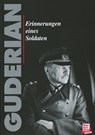 Erinnerungen eines Soldaten - Heinz Guderian - 9783879436934
