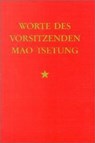 Worte des Vorsitzenden Mao Tsetung - Mao Tse-tung - 9783880212374