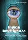 Inside Intelligence - Der BND und das Netz der großen westlichen Geheimdienste - Harald Gröhler - 9783880214170