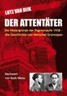 Der Attentäter - Lutz van Dijk ; Ruth Weiss - 9783880215283