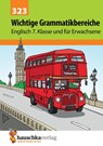 Wichtige Grammatikbereiche. Englisch 7. Klasse und für Erwachsene - Ludwig Waas - 9783881003230