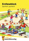 Lesen lernen 1. Klasse für Jungen und Mädchen - Sportlich, sportlich! - Carola Materna - 9783881005043