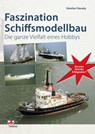 Faszination Schiffsmodellbau - Günther Slansky - 9783881804141