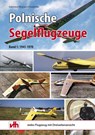 Polnische Segelflugzeuge - Kazimierz Wojciech Chudzinski - 9783881804547