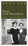 Heim nach Mannheim - Nora Noé - 9783881907002