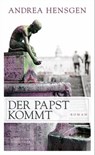 Der Papst kommt - Andrea Hensgen - 9783881907408
