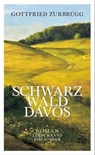 Schwarzwalddavos - Gottfried Zurbrügg - 9783881908122
