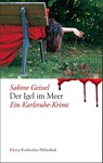 Der Igel im Meer - Sabine Geissel - 9783881908856