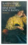 Tristans Tod - Karin Hirn - 9783881909525