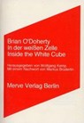 In der weißen Zelle - Brian O'Doherty - 9783883961224