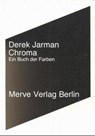 Chroma - Derek Jarman - 9783883961248