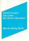 Das Leben der infamen Menschen - Michel Foucault - 9783883961651
