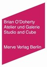 Atelier und Galerie - Brian O'Doherty - 9783883962764