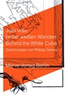 Hinter weißen Wänden - Julia Voss - 9783883963600