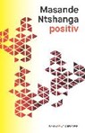 positiv - NTSHANGA,  Masande - 9783884235843