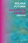 Kollektive Amnesie - Koleka Putuma - 9783884236130