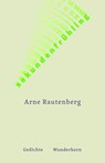 sekundenfrühling - Arne Rautenberg - 9783884236994