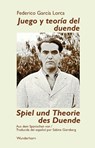 Spiel und Theorie des Duende - Federico Garcia Lorca - 9783884237038