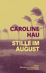 Stille im August - Caroline Hau - 9783884237229