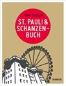 St. Pauli & Schanzenbuch - Jörn Tietgen - 9783885060284