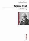 Sigmund Freud zur Einführung - Andreas Mayer - 9783885060901
