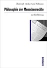 Philosophie der Menschenrechte zur Einführung - Christoph Menke ; Arnd Pollmann - 9783885066392