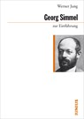 Georg Simmel zur Einführung - Werner Jung - 9783885067696