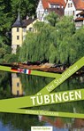 Tübingen - Der Stadtführer - Andrea Bachmann - 9783886273447