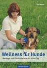 Wellness für Hunde - Tina Werner - 9783886278244