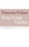 King Kongs Töchter - Theresia Walser - 9783886612147