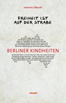 Freiheit ist auf der Straße - Johannes Zillhardt - 9783887473945