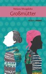 Großmütter - Melara Mvogdobo - 9783887474164