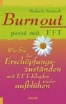 Burnout passé mit EFT - Michaela Bartosch - 9783887552619