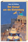 Der Kampf um die Kistenburg - Hans von Gottberg - 9783887780203