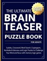 The Ultimate brain teaser puzzle book for adults - Emily C Brooks - 9783888214110