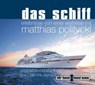 Politycki, M: Schiff/2 CDs -  - 9783888974939