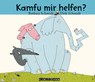 Kamfu mir helfen - Barbara Schmidt - 9783888975684