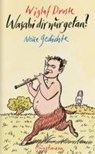 Wasabi dir nur getan? - DROSTE,  Wiglaf ; Traxler, Hans - 9783888977046