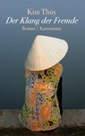 Der Klang der Fremde - Kim Thúy - 9783888978500