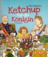 Ketchup fur die Konigin - Rutu Modan - 9783888978722