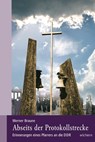Abseits der Protokollstrecke - Werner Braune - 9783889812667