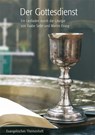 Der Gottesdienst - Ilsabe Seibt ; Martin Evang - 9783889813169