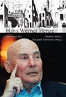 Hans Werner Henze und seine Zeit - Norbert Abels ; Elisabeth Schmierer - 9783890077666