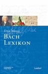 Das Neue Bach-Lexikon - Siegbert Rampe - 9783890078045