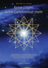 Keine Lügen, keine Geheimnisse mehr - Patricia Cori - 9783890601359
