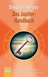 Das Jupiter-Handbuch - Stephen Arroyo - 9783890602431