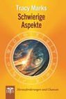 Schwierige Aspekte - Tracy Marks - 9783890602950