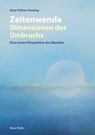 Zeitenwende - Dimensionen des Umbruchs - Nora Philine Hansing - 9783890603667