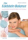 Die Edelstein-Balance - Monika Grundmann - 9783890605555