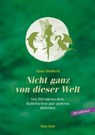 Nicht ganz von dieser Welt - Tanis Helliwell - 9783890606743